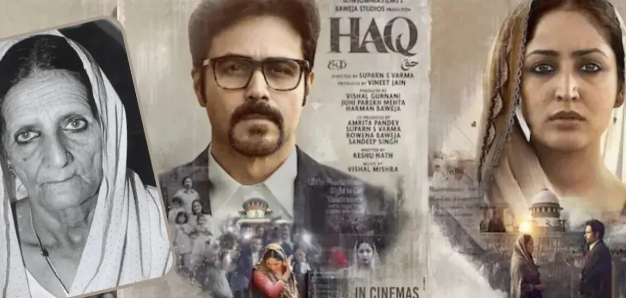 Poster of movie Haq and the late Shah Bano
