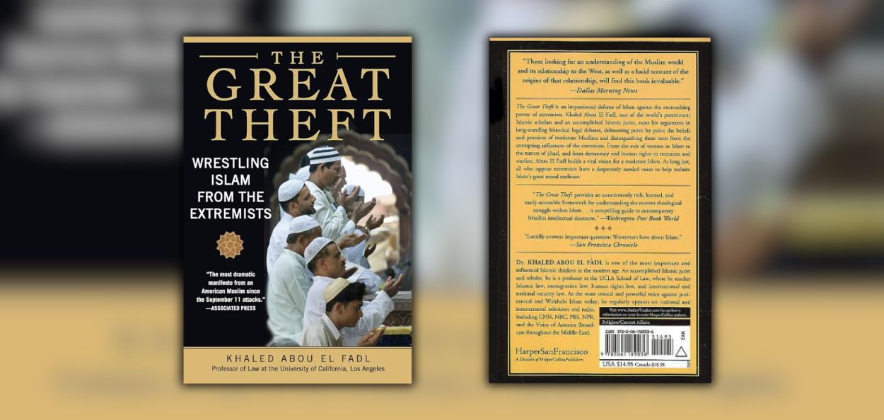 'द ग्रेट थेफ्ट: रेसलिंग इस्लाम फ्रॉम द एक्सट्रीमिस्ट्स' पुस्तकाचे मुखपृष्ठ आणि मलपृष्ठ